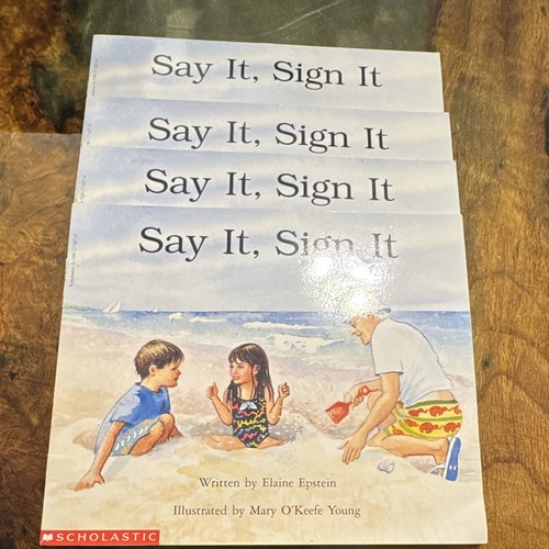 Scholastic say sign it - scholastic,